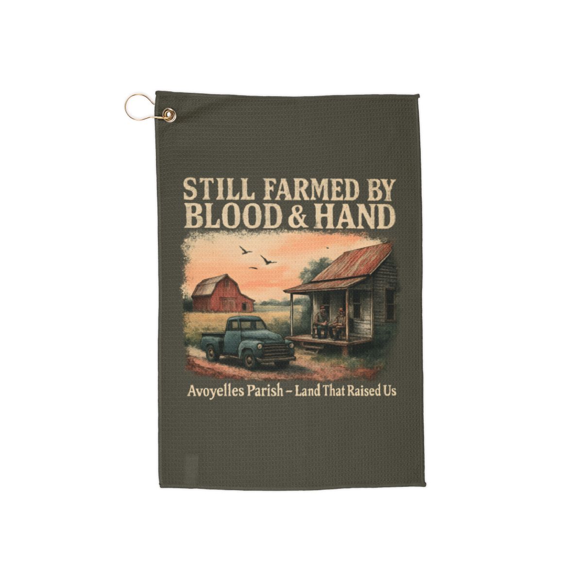 Still Farmed by Blood and Hand Avoyelles Parish product