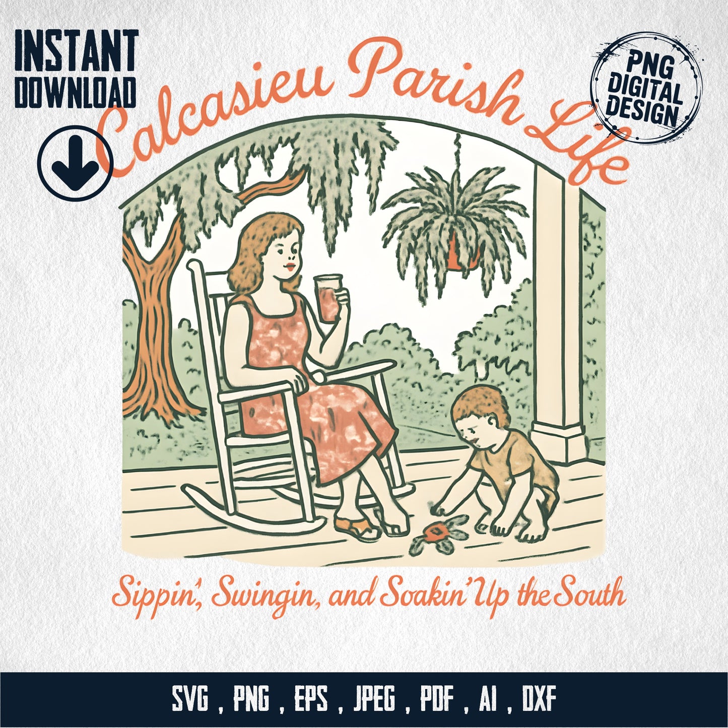 Calcasieu Parish Life Digital SVG, Southern Porch Scene, Sippin Swingin Soakin Up South, Instant Download Artwork for Print