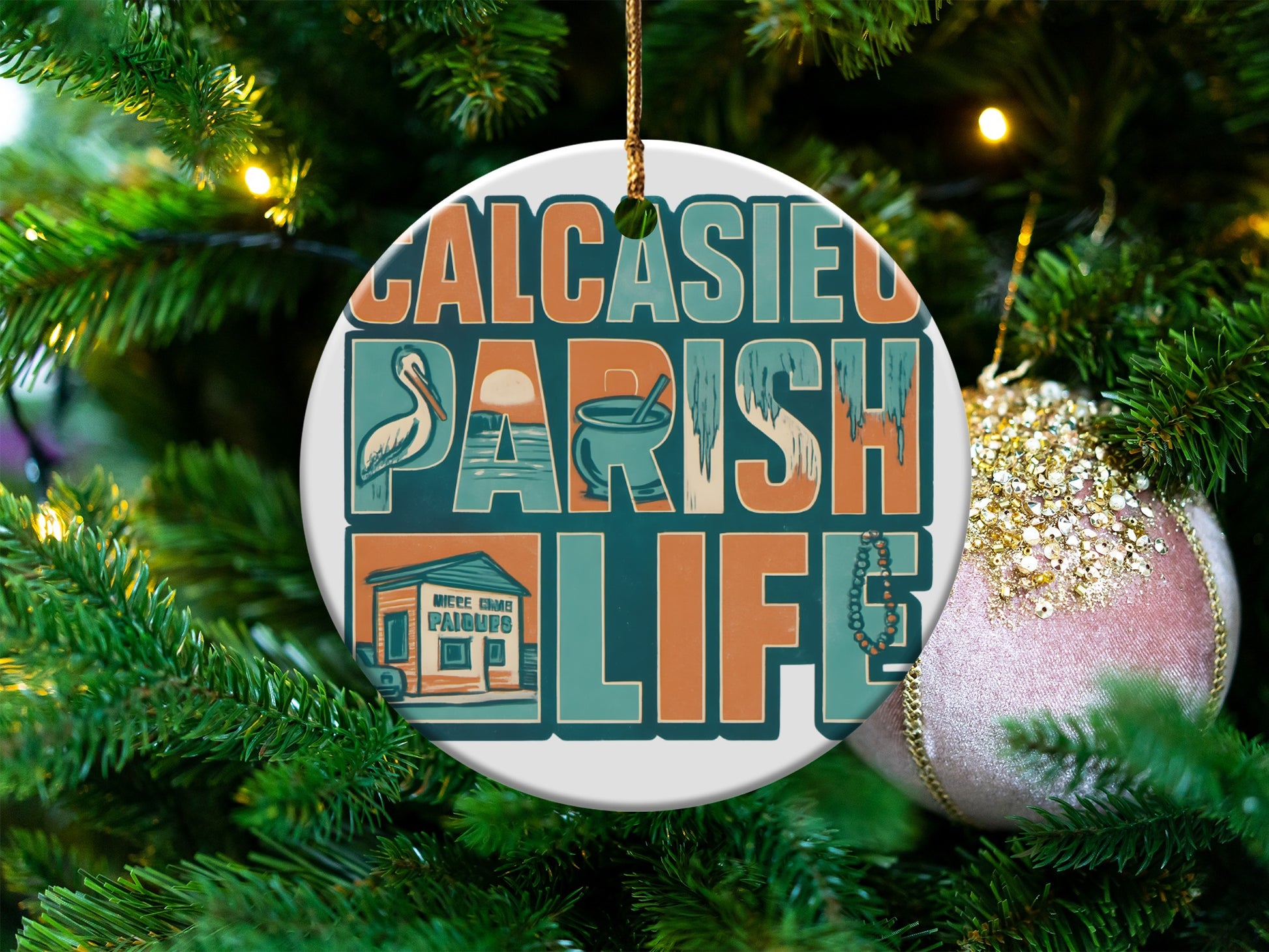 Calcisieu Parish Life Christmas Ornament, Louisiana Themed Holiday Decoration, Unique Festive Tree Decor