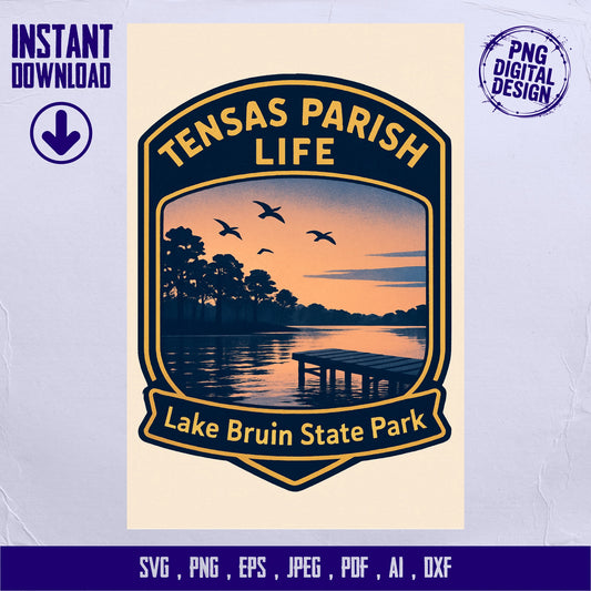 Tensas Parish Life Lake Bruin State Park Digital Download svg, png, eps, jpeg, ai, dxf