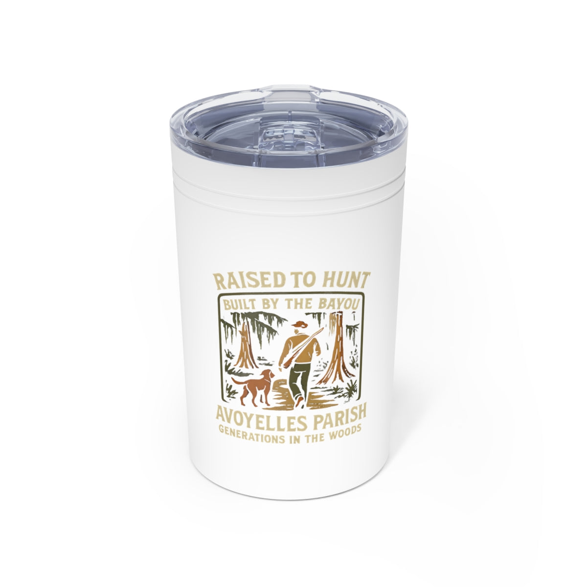 Raised to Hunt Built by the Bayou Avoyelles Parish product