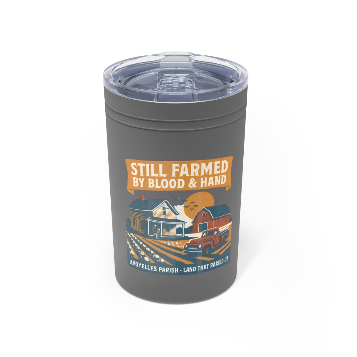 Still Farmed By Blood And Hand Avoyelles Parish product