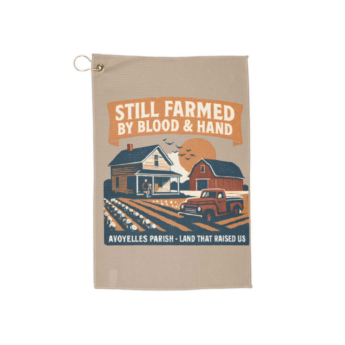 Still Farmed By Blood And Hand Towel product