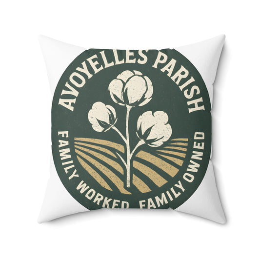 Avoyelles Parish Family Worked Family Owned Pillow product