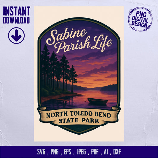 Sabine Parish Life North Toledo Bend State Park Digital svg png eps jpeg ai dxf