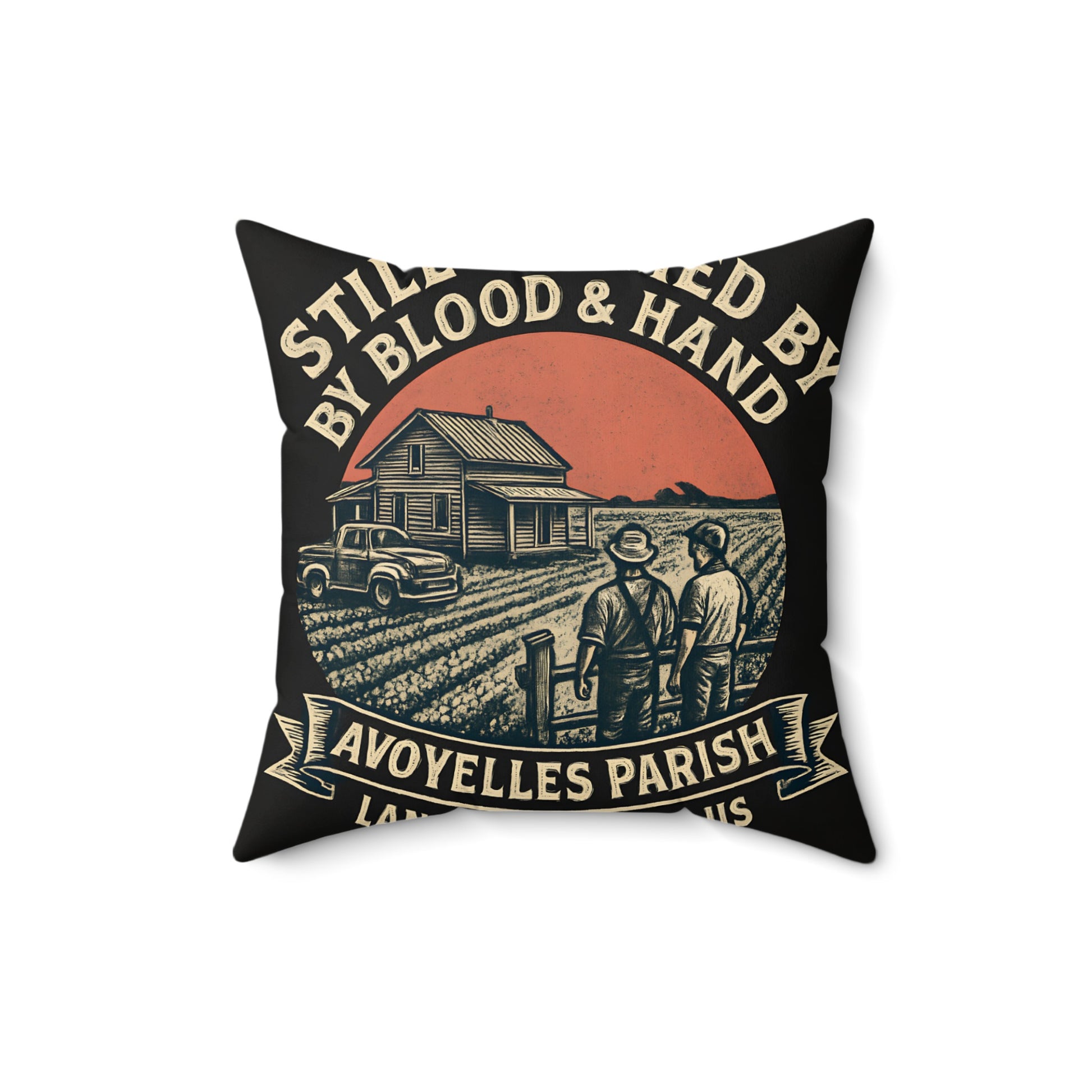Still Raised By Blood Hand Avoyelles Parish Pillow product