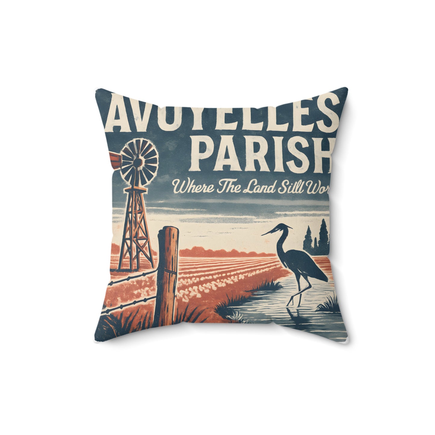 Avoyelles Parish Where The Land Still Works Pillow product