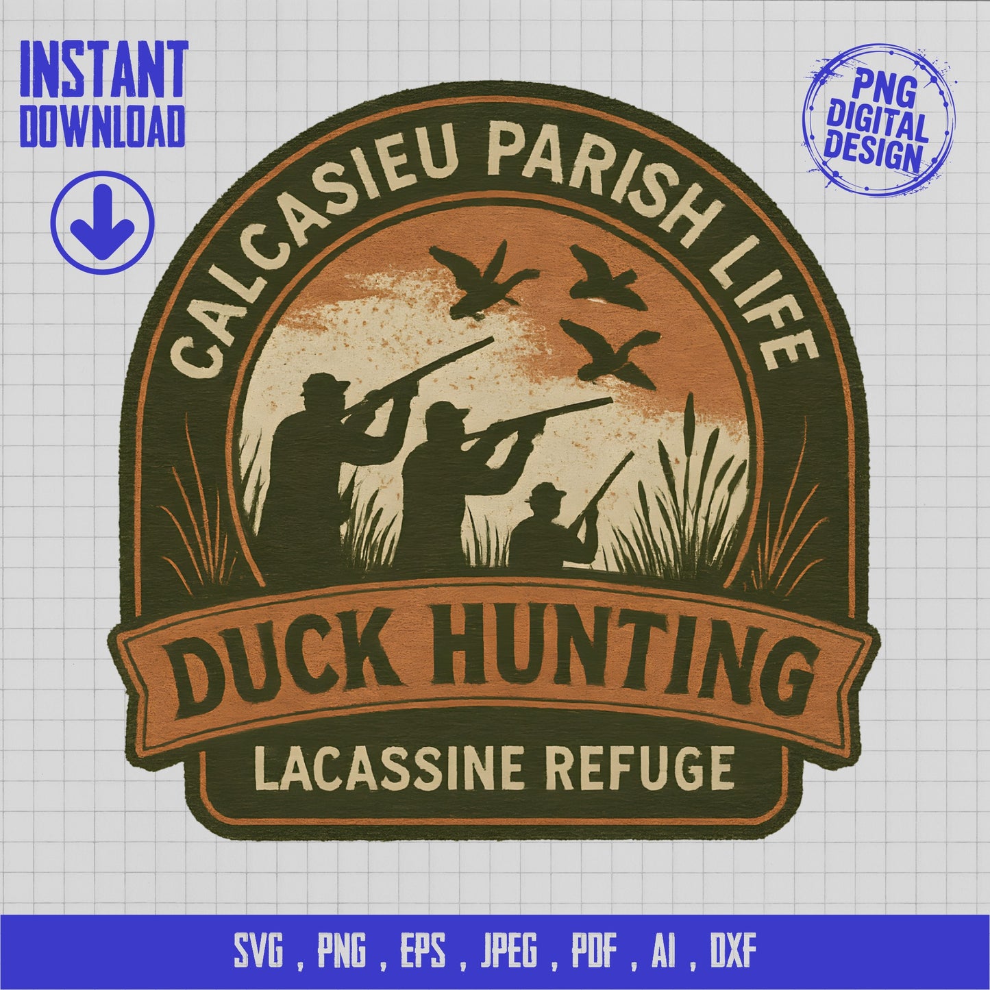 Calcasieu Parish Life Duck Hunting svg, png, eps, jpeg, pdf, ai, dxf Instant Download Digital File