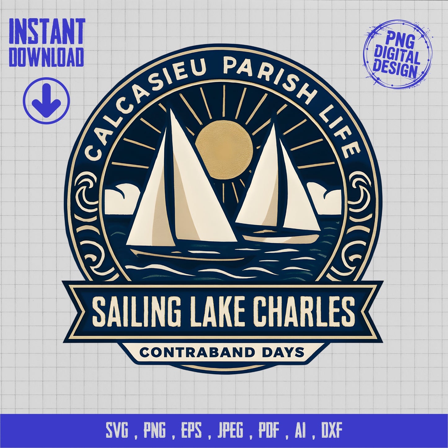 Calcasieu Parish Life Sailing Lake Charles SVG, Contraband Days Digital Download, Nautical Clipart, Boat Graphics, Sun Design, Sea