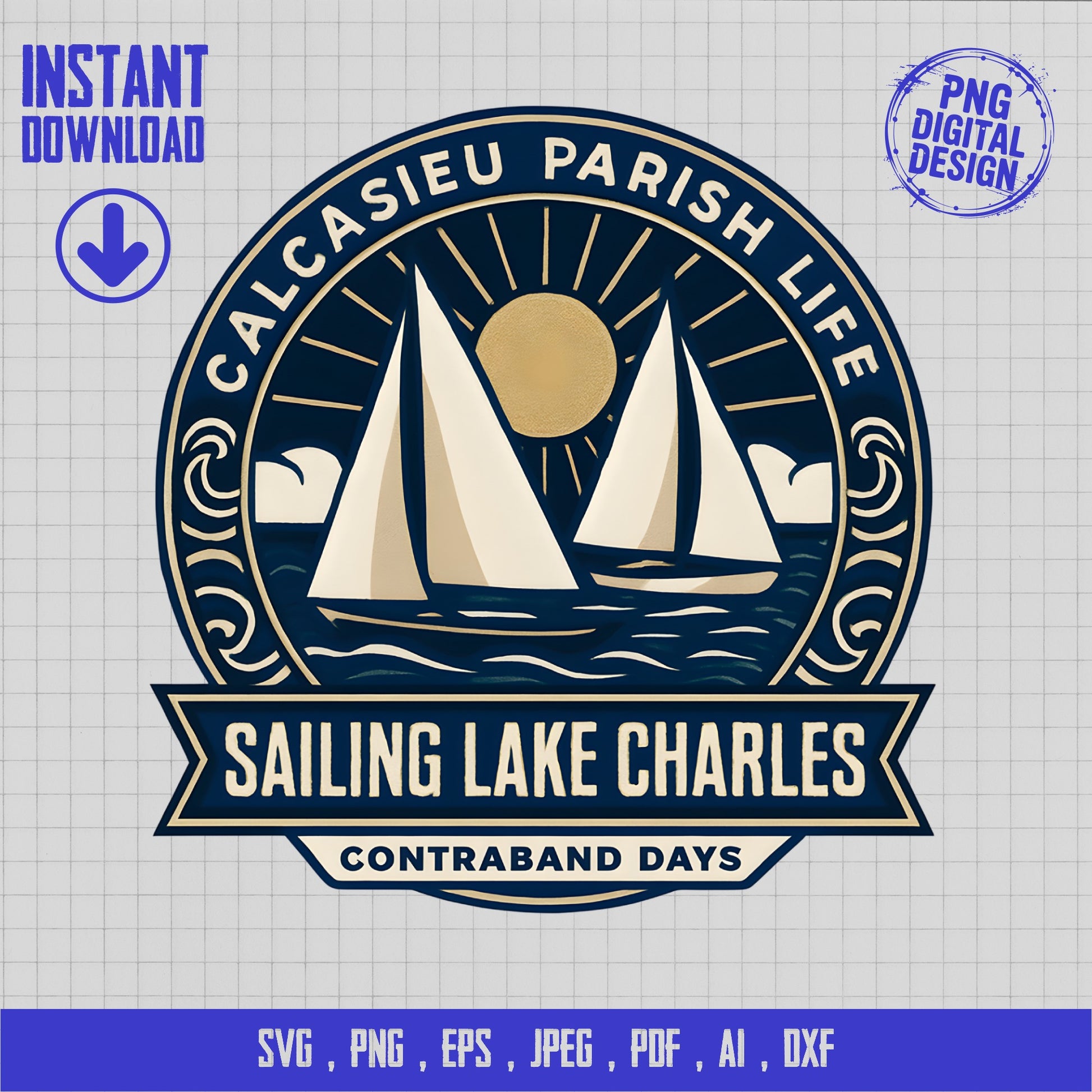 Calcasieu Parish Life Sailing Lake Charles SVG, Contraband Days Digital Download, Nautical Clipart, Boat Graphics, Sun Design, Sea